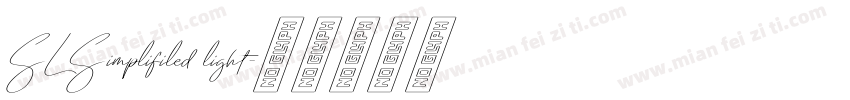 SL Simplifiled light字体转换